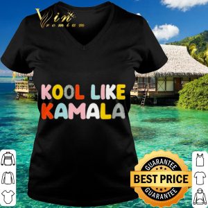Original Kool like Kamala 2021 shirt 2