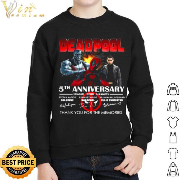 Original Deadpool 5th Anniversary 2016 2021 2 Film 243 Minutes Signatures shirt