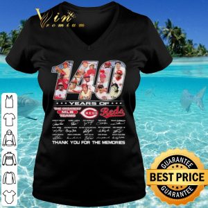 Cool 140 Years Of Cincinnati Reds Thank The You For Memories Signatures shirt 2