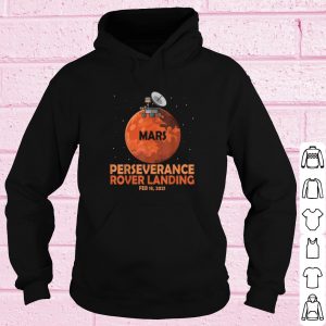 Top Nasa Perseverance Rover Landing shirt 3