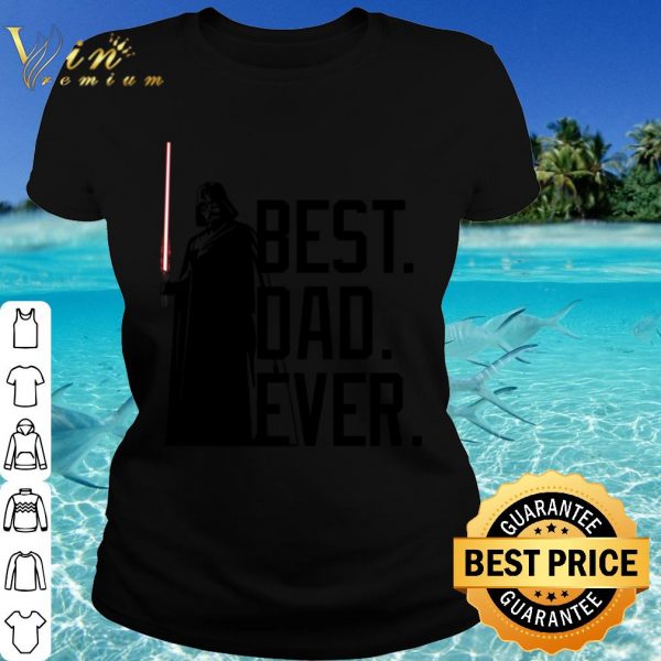 Hot Star Wars Darth Vader Best Dad Ever Lightsaber shirt