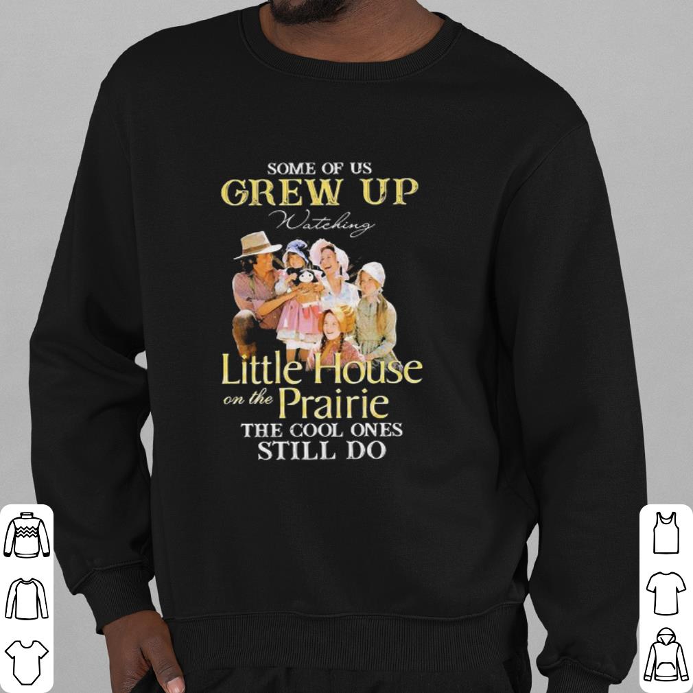 Official Some Of Us Grew Up Watching Little House On The Prairie shirt 14f728d6 official some of us grew up watching little house on the prairie shirt 4 - Official Some Of Us Grew Up Watching Little House On The Prairie shirt