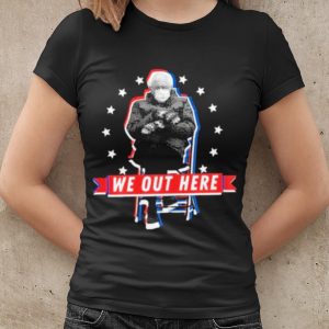 Top Bernie Sanders Sitting We Out Here Inauguration Day 2021 shirt 1