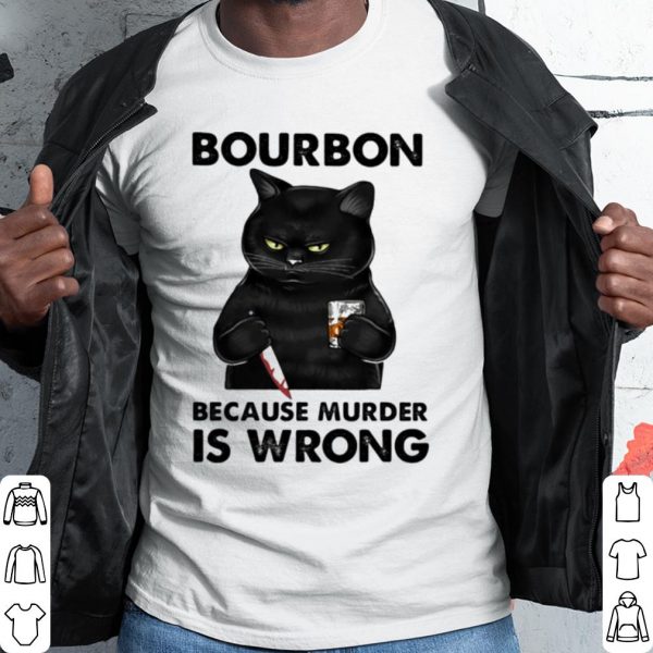 Pretty Black Cat Bouron Because Murder Is Wrong Drink Coffee shirt