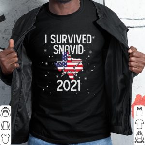 Top I Survived Snovid 2021 Texas Snowstorm shirt