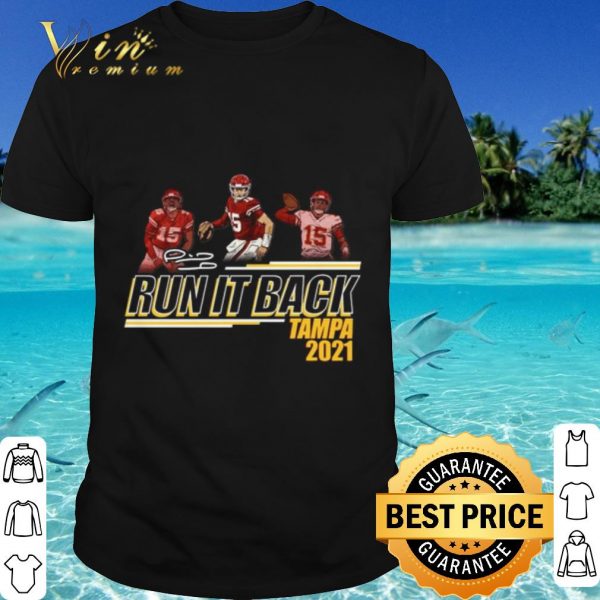 Funny Run it back Tampa Bay Buccaneers 2021 Signature shirt