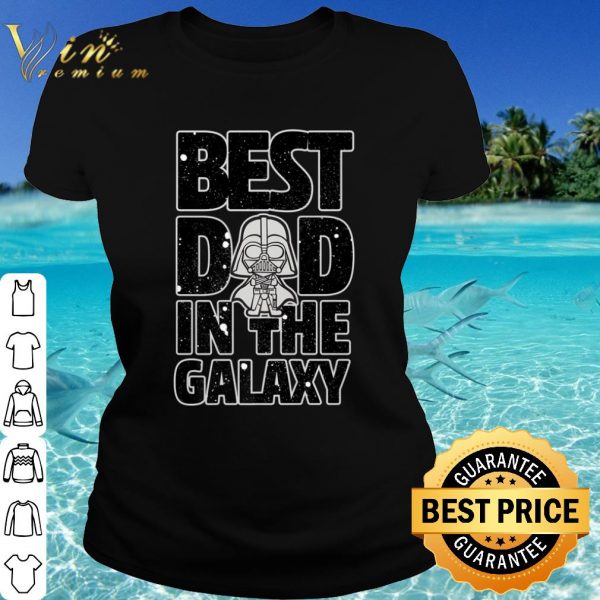 Nice Star Wars Best Dad in the Galaxy Darth Vader shirt