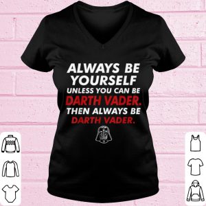 Official Star Wars Darth Vader Be Yourself shirt 1