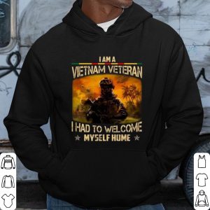 Top I Am A Vietnam Veteran I Had To Welcome Myself Home shirt 2