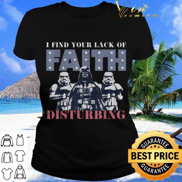 Cool Star Wars Darth Vader Lack Of Faith shirt