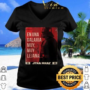 Cool Star Wars Darth Vader En Una Galaxia Muy Muy Lejana Poster shirt 2
