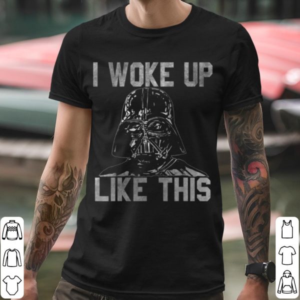 Pretty Star Wars Darth Vader Woke Up Like This Graphic shirt