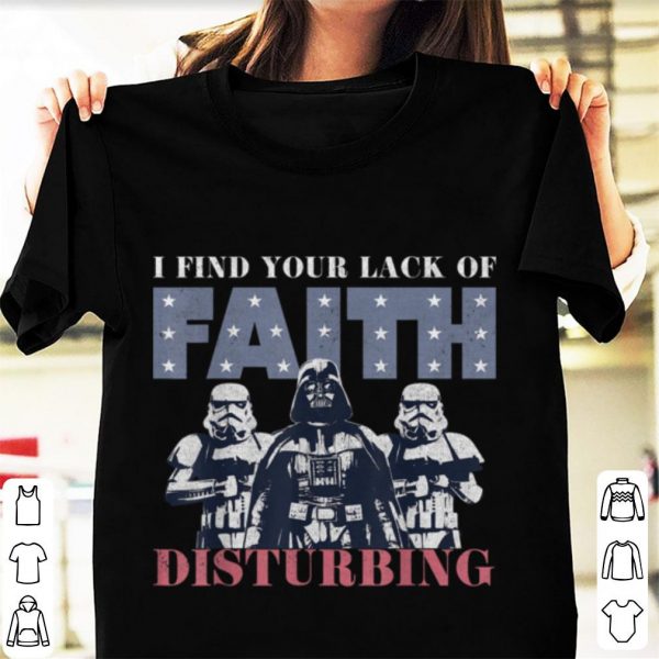 Cool Star Wars Darth Vader Lack Of Faith shirt