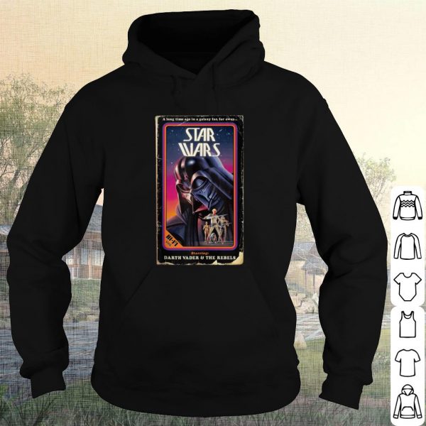 Nice Star Wars Darth Vader & The Rebels VHS shirt