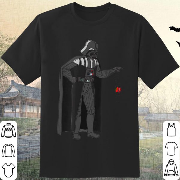 Nice Star Wars Darth Vader Funny Yo-Yo Meme The Force shirt