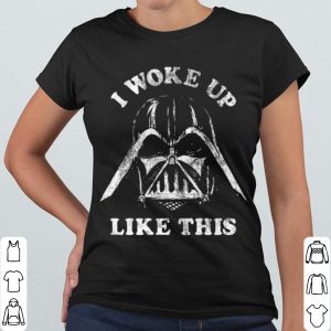 Top Star Wars Darth Vader I Woke Up Like This Distressed shirt 3