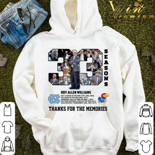 33 Seasons Roy Allen Williams Thanks For The Memories shirt