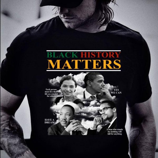 Best Black History Matters shirt