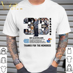 33 Seasons Roy Allen Williams Thanks For The Memories shirt 1