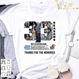 33 Seasons Roy Allen Williams Thanks For The Memories shirt 2