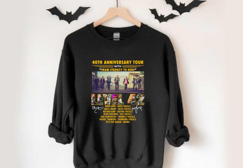 40th Tour Up To Level 42 Shirt, 40th Anniversary Tour With From Eternity To Here Level 42 40th Tour Up To Level 42 Shirt 40th Anniversary Tour With From Eternity To Here Level 42 4 - 40th Tour Up To Level 42 Shirt, 40th Anniversary Tour With From Eternity To Here Level 42