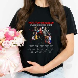 All Horror Movie Character Signatures Halloween Shirt, This Is My Halloween Watching Movie Shirt Signatures Shirt 2