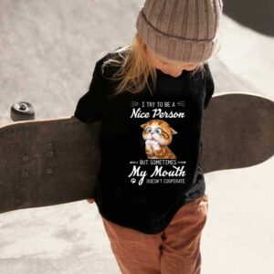 Cat I Try To Be A Nice Person Shirt, Cat I Try To Be A Nice Person But Sometimes My Mouth Doesn't Cooperate Shirt 1