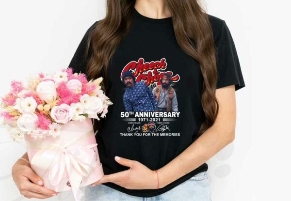 Cheech & Chong Shirt, Cheech & Chong 50th anniversary 1971-2021 signatures thank you for the memories Shirt