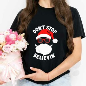 Cool Santa Claus Christmas Shirt, Don't Stop Believing Cool Shades Santa Christmas Shirt 2