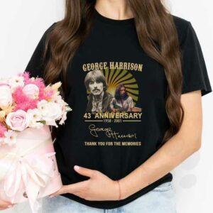 George Harrison Shirt, George Harrison 43rd Anniversary 1958 2001 Signature Thank You For The Memories Shirt 2