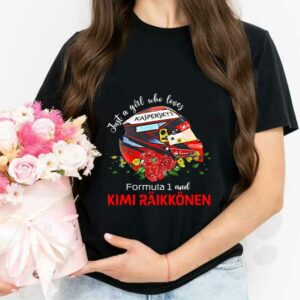 Helmet Formula 1 Kimi Raikkonen Shirt, Just A Girl Who Loves Formula 1 And Kimi Raikkonen Shirt 2