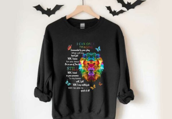 I Can Only Imagine Surrounded By Your Glory What Will My Heart Feel Will I Dance Shirt, Tiger I Can Only Imagine Still Shirt