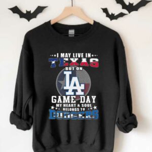 I May Live In Texas But On Game Day My Heart And Soul Belongs To Dodgers Shirt, I May Live In Texas But On Doggers Shirt 3