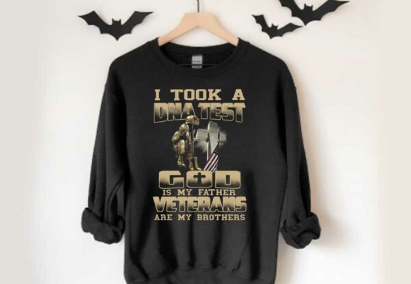 I Took A Dna Test God Veterans Shirt, I Took A Dna Test God Is My Father Veterans Are My Brother Shirt
