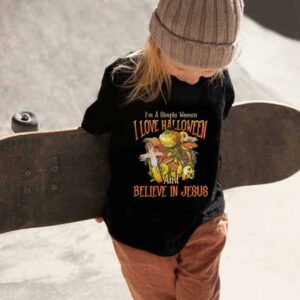 I'm A Simple Woman I Love Halloween Shirt, I'm A Simple Woman I Love Halloween And Believe In Jesus Halloween Shirt 1