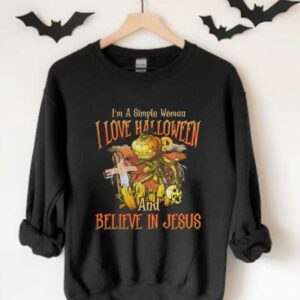 I'm A Simple Woman I Love Halloween Shirt, I'm A Simple Woman I Love Halloween And Believe In Jesus Halloween Shirt 3