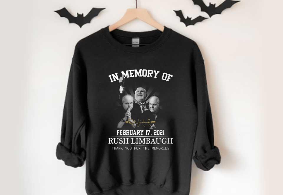 In Memory Of February 17 2021 Rush Limbaugh Thank You For The Memories Signature Shirt, In Memory Of Rush Limbaugh Shirt In Memory Of February 17 2021 Rush Limbaugh Thank You For The Memories Signature Shirt In Memory Of Rush Limbaugh Shirt 4 - In Memory Of February 17 2021 Rush Limbaugh Thank You For The Memories Signature Shirt, In Memory Of Rush Limbaugh Shirt
