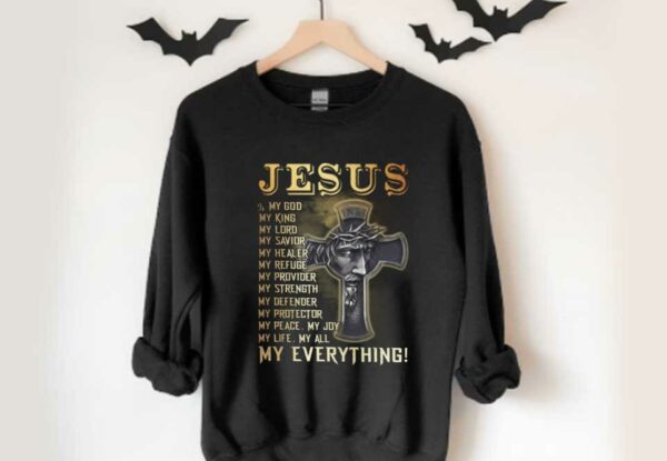 Jesus In My Hearth Shirt, Jesus Is My God My King My Lord My Savior My Everything Shirt, Jesus Everything Shirt