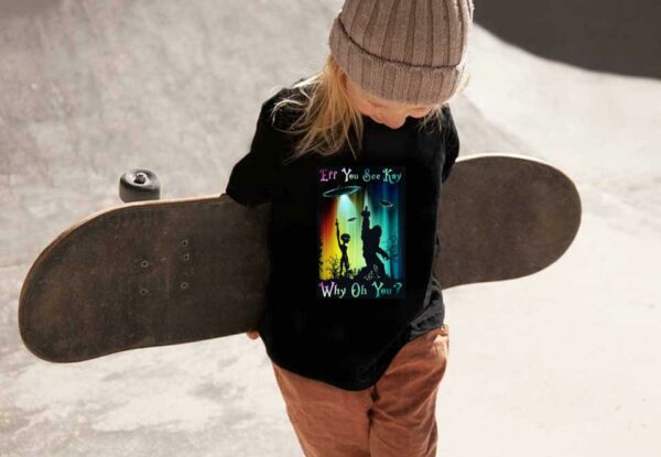 Kong And Alien Why Oh You Shirt, Kong And Alien Fuck Eff You See Kay Why Oh You Shirt