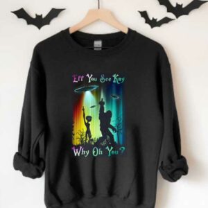 Kong And Alien Why Oh You Shirt, Kong And Alien Fuck Eff You See Kay Why Oh You Shirt 3