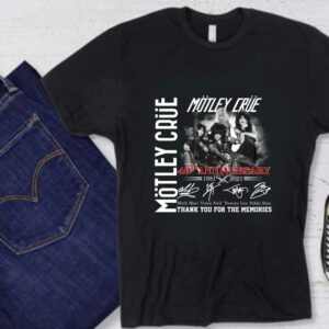 Motley Crue shirt, Thank You Memories Motley Crue 40th Anniversary 1981 2021 Signatures Shirt