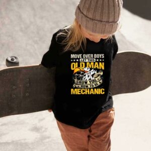Old Man Skull Mechanic Shirt, Move Over Boys Let This Old Man Show You How To Be A Mechanic Shirt 1