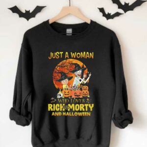Rick And Morty Witch Pumpkins Skull Halloween Shirt, Just A Woman Who Love Rick And Morty Halloween Shirt 3