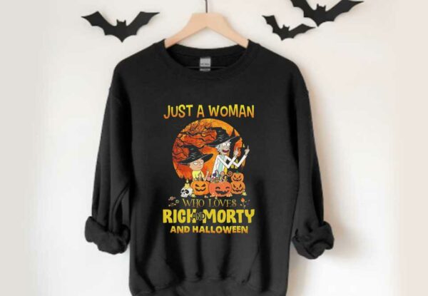Rick And Morty Witch Pumpkins Skull Halloween Shirt, Just A Woman Who Love Rick And Morty Halloween Shirt