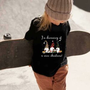 Santa Claus I'm Dreaming Of A Wine Christmas Shirt, Three Gnomes I'm Dreaming Of A Wine Christmas Shirt