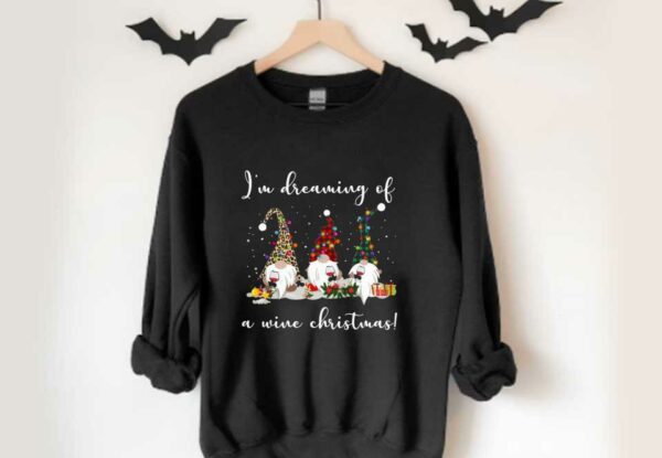 Santa Claus I'm Dreaming Of A Wine Christmas Shirt, Three Gnomes I'm Dreaming Of A Wine Christmas Shirt
