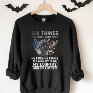 Six Things You Don't Mess With My Faith My Family My Dub My Flag Shirt, Things You Dont Mes With American Flag Shirt 3