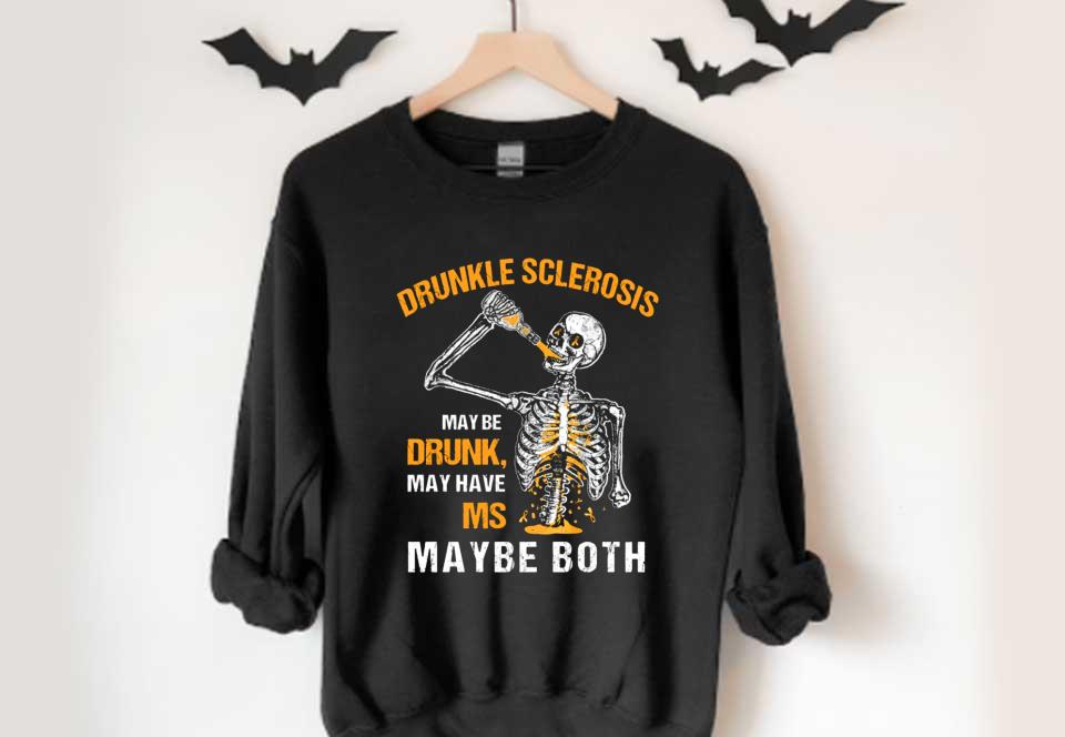 Skeleton Drunkle Sclerosis May Be Drunk Shirt, Drunkle Sclerosis May Be Drunk, May Have Ms May Be Both Shirt Skeleton Drunkle Sclerosis May Be Drunk Shirt Drunkle Sclerosis May Be Drunk May Have Ms May Be Both Shirt 4 - Skeleton Drunkle Sclerosis May Be Drunk Shirt, Drunkle Sclerosis May Be Drunk, May Have Ms May Be Both Shirt