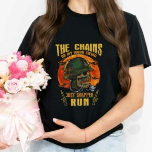 Skull The Chains On My Mood Swing Just Snapped Run Shirt, The Chains On My Mood Swing Skull Shirt 2