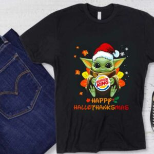 Star Wars Baby Yoda Hug Burger King Shirt, Baby Yoda Santa Hug Burger King Logo Happy Hallothanksmas Shirt